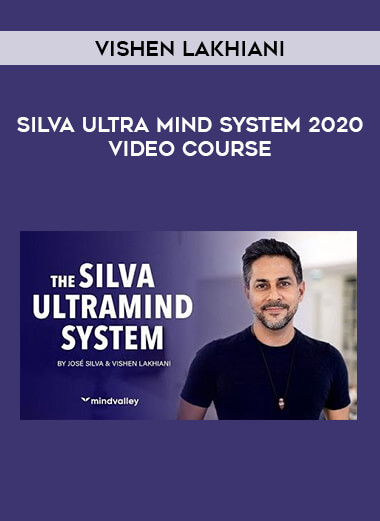 Vishen Lakhiani - Silva Ultra Mind System 2020 Video Course of https://crabaca.store/