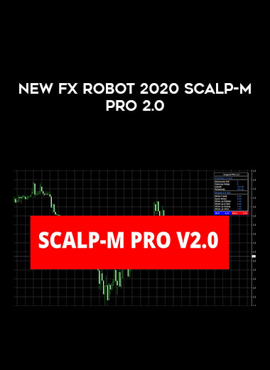 New Fx Robot 2020 Scalp-M PRO 2.0 of https://crabaca.store/