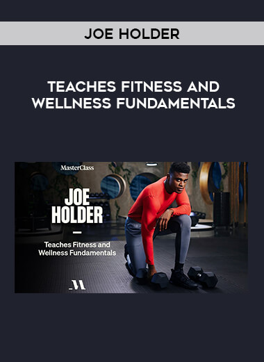 Joe Holder - Teaches Fitness and Wellness Fundamentals of https://crabaca.store/