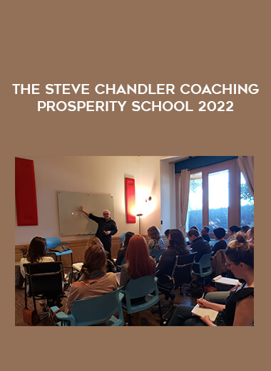 The Steve Chandler Coaching Prosperity School 2022 of https://crabaca.store/
