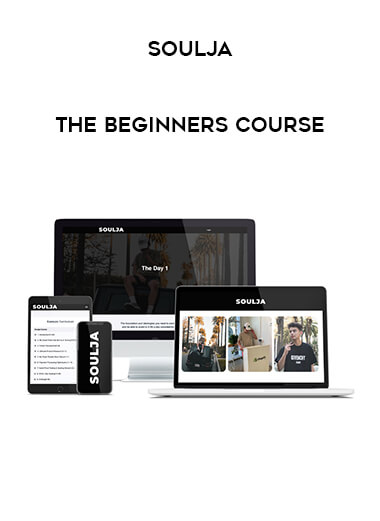 Soulja - The Beginners Course of https://crabaca.store/