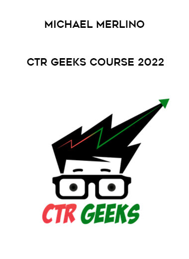 Michael Merlino - CTR Geeks Course 2022 of https://crabaca.store/